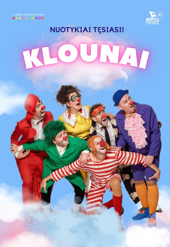 Buy tickets KLOUNAI. Nuotykiai tęsiasi! | Kazlų Rūda Kazlų Rūda, Kazlų Rūdos kultūros centras February 25