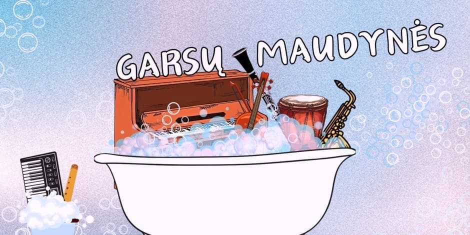 Pirkti bilietus GARSŲ MAUDYNĖS Kaunas, In Flow studija Vasaris 23