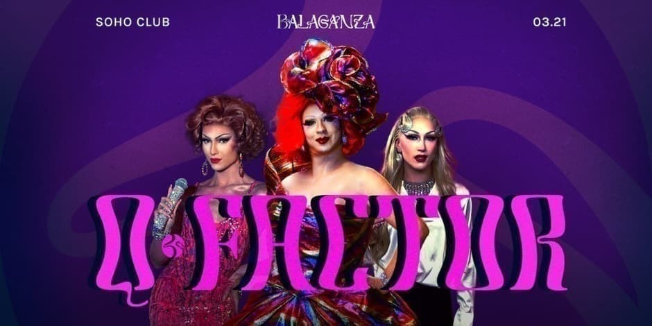 Buy tickets Balaganza Q Factor 2025 Vilnius, Soho Club March 21