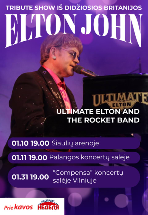 Купить билеты ELTON JOHN TRIBUTE SHOW ULTIMATE ELTON Šiauliai, Šiaulių arena Январь 10