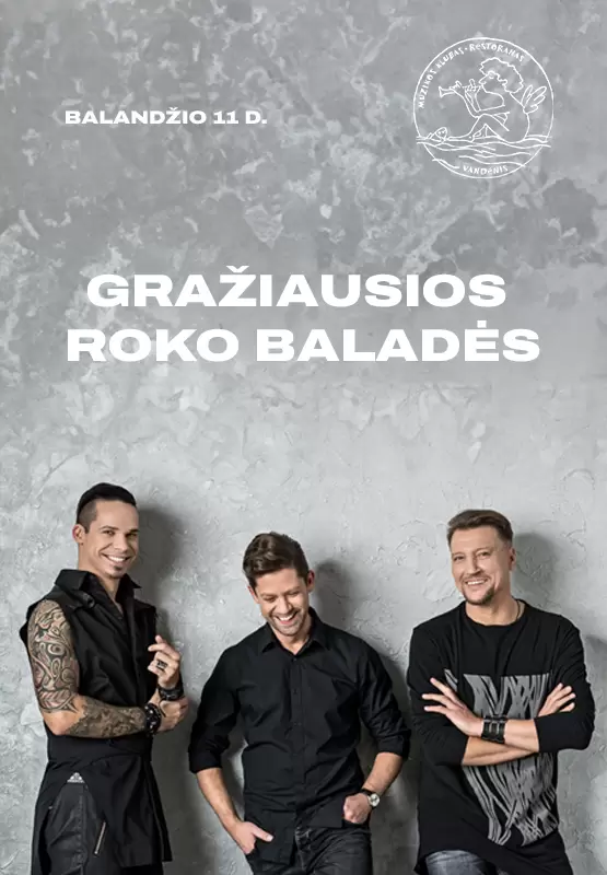 Buy tickets Jeronimas Milius, Česlovas Gabalis ir Feliksas Zakrevskis:  “Gražiausios roko baladės” Palanga, Muzikos klubas Vandenis April 11