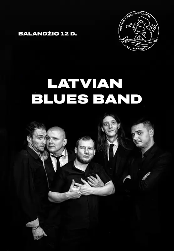 Pirkti bilietus Latvian Blues Band Palanga, Muzikos klubas Vandenis Balandis 12