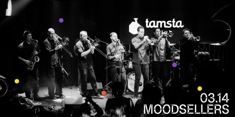 Купить билеты MOOD SELLERS | TAMSTA Vilnius, TAMSTA muzikos klubas Март 14