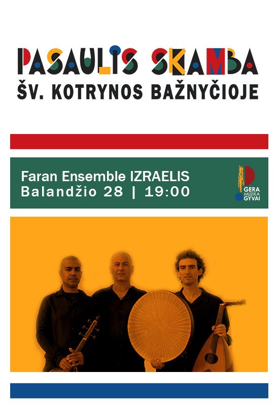 Pirkti bilietus FARAN ENSEMBLE koncertas. Festivalis Pasaulis skamba Šv. Kotrynos bažnyčioje Vilnius, Šv. Kotrynos bažnyčia Balandis 28