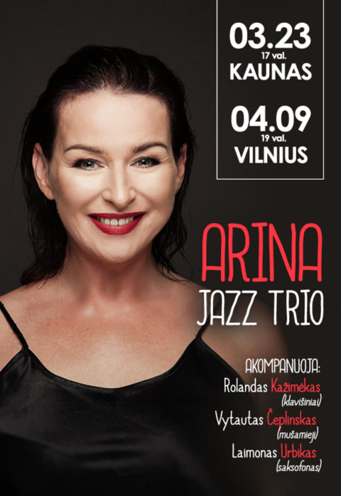 Pirkti bilietus ARINA JAZZ TRIO Kaunas, Kauno valstybinė filharmonija Kovas 23