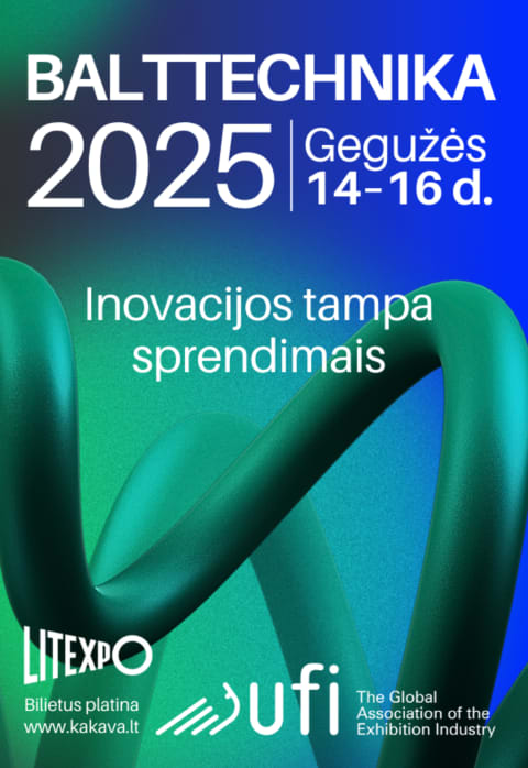 Pirkti bilietus BALTTECHNIKA 2025 Vilnius, Lietuvos parodų ir kongresų centras LITEXPO Gegužė 14-16