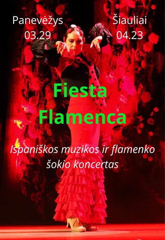 Pirkti bilietus FIESTA FLAMENCA | Šiauliai Šiauliai, Šiaulių kultūros centras Balandis 23