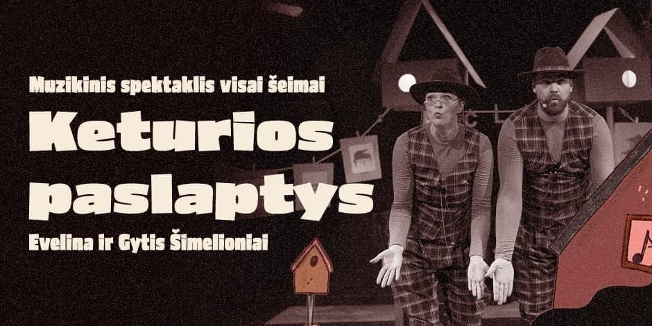 Pirkti bilietus Muzikinis spektaklis vaikams ,,Keturios paslaptys” Klaipėda, Klaipėdos dramos teatras Balandis 06