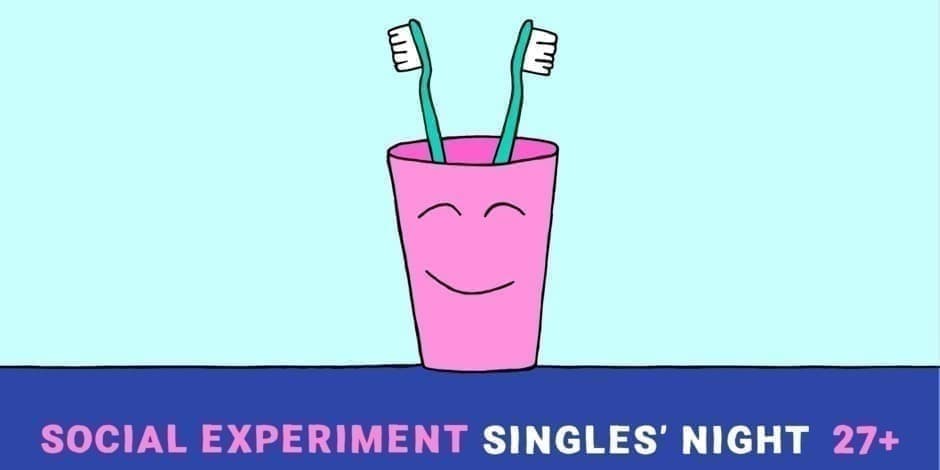 Pirkti bilietus SINGLES' NIGHT 27+ by Social Experiment / KAUNAS Kaunas, Brunch Bar Gegužė 15