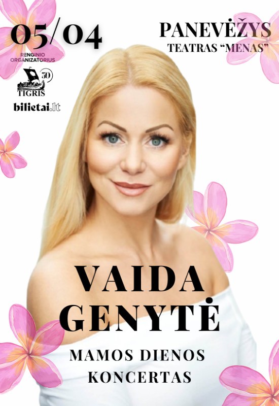 Pirkti bilietus Vaida Genytė - Mamos dienos koncertas Panevėžys, Panevėžio teatras MENAS Gegužė 04