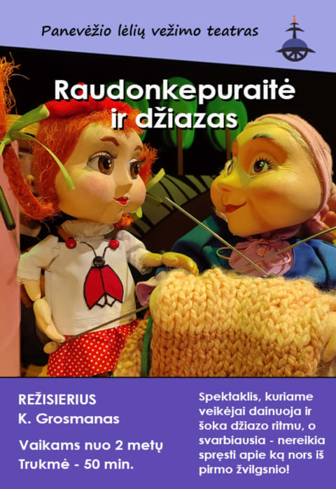 Pirkti bilietus „RAUDONKEPURAITĖ IR DŽIAZAS“, rež.K.Grosmanas Panevėžys, Panevėžio lėlių vežimo teatras Kovas 22