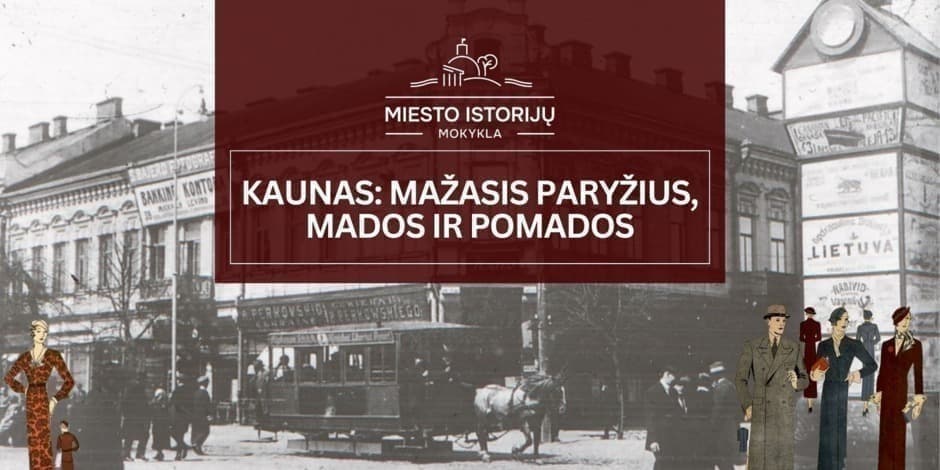 Pirkti bilietus Mažasis Paryžius, mados ir pomados | Ekskursija Kaune Kaunas, Laisvės Statula Gegužė 17