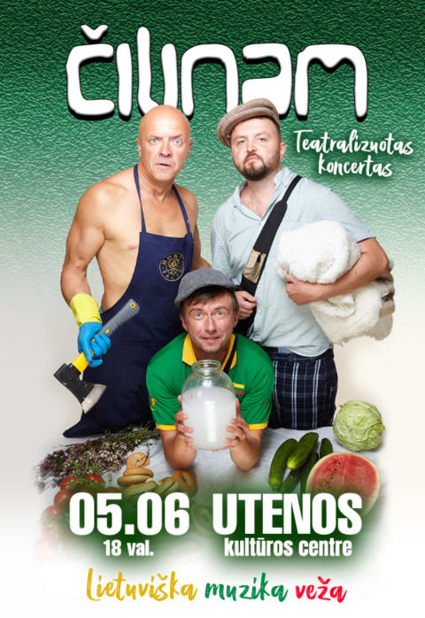 Buy tickets Grupė ČILINAM | Teatralizuotas koncertas „Lietuviška muzika veža“ Utena, Utenos kultūros centras May 06