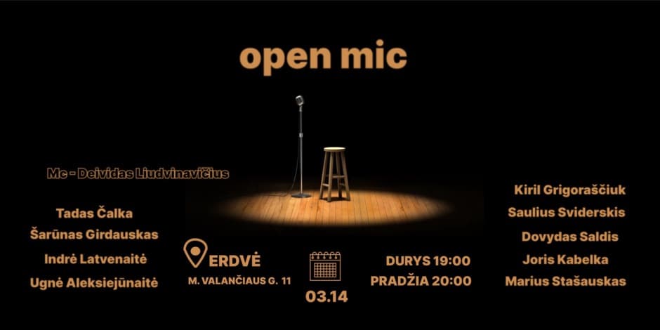 Pirkti bilietus Open Mic Kaunas Kaunas, Erdvė Kovas 14