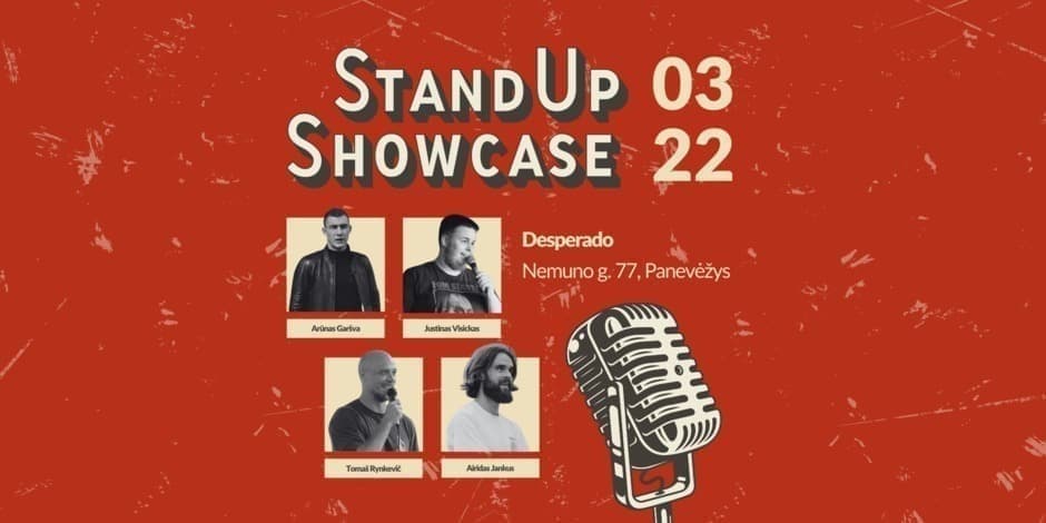 Buy tickets Stand Up Showcase | Panevėžys Panevėžys, Desperado March 22