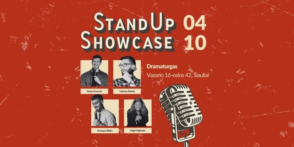 Pirkti bilietus Stand Up Showcase | Šiauliai Šiauliai, Dramaturgas Balandis 10