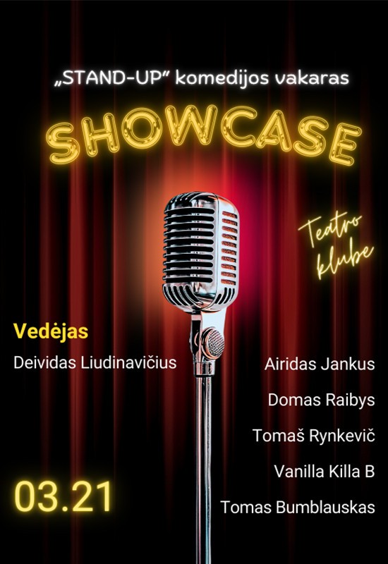 Pirkt biļetes Stand Up komedijos vakaras SHOWCASE Kaunas, Teatro klubas Marts 21