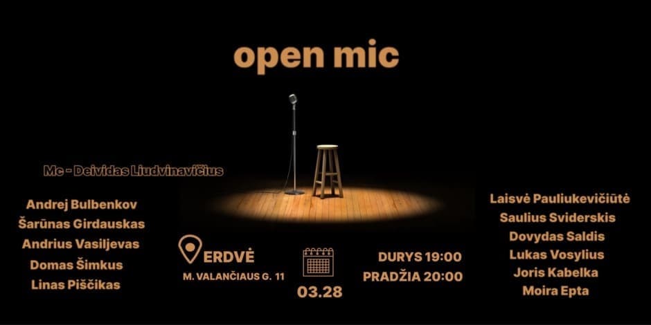 Pirkti bilietus Open mic Kaunas Kaunas, Erdvė Kovas 28