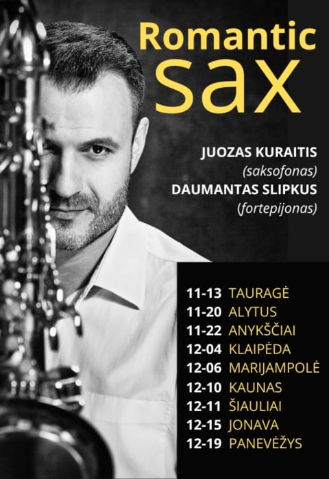 Pirkti bilietus ROMANTIC SAX / Juozas Kuraitis (saksofonas) ir Daumantas Slipkus (fortepijonas) Alytus, Alytaus kultūros centras Lapkritis 20