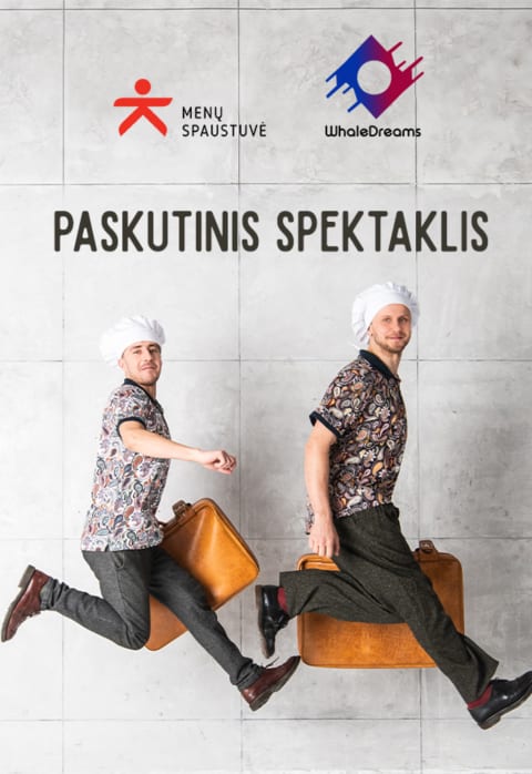 Pirkti bilietus Absurdo komedija „PASKUTINIS SPEKTAKLIS“ rež. Gabrielius Zapalskis Vilnius, MENŲ SPAUSTUVĖ Lapkritis 06
