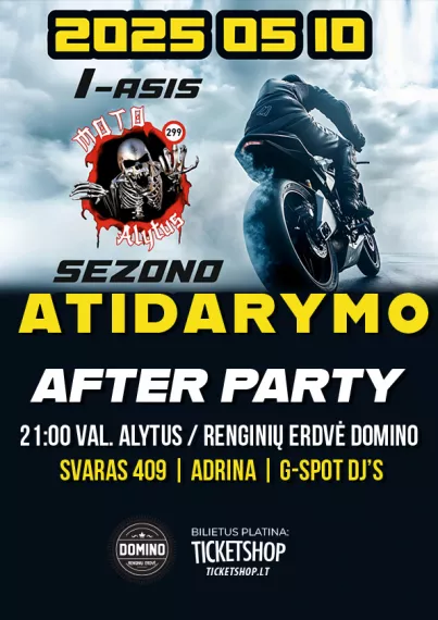 Pirkti bilietus Moto Alytaus sezono atidarymo afteris Alytus, Domino Gegužė 10