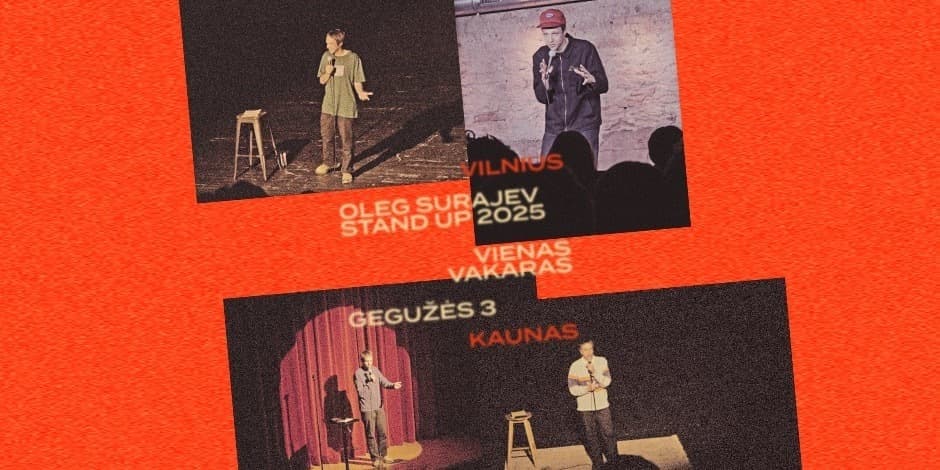 Pirkti bilietus OLEG SURAJEV STAND UP: KAUNAS (05.03) Kaunas, Kauno kamerinis teatras Gegužė 03