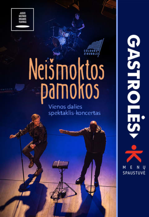 Pirkti bilietus JMDT | NEIŠMOKTOS PAMOKOS rež. Aleksandr Špilevoj | Vilnius Vilnius, MENŲ SPAUSTUVĖ Birželis 05