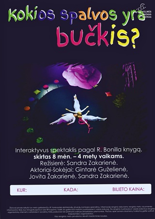 Pirkti bilietus Interaktyvus spektaklis „Kokios spalvos yra bučkis“, R. Bonilla knygos motyvais Kelmė, Kelmės mažasis teatras Gegužė 09