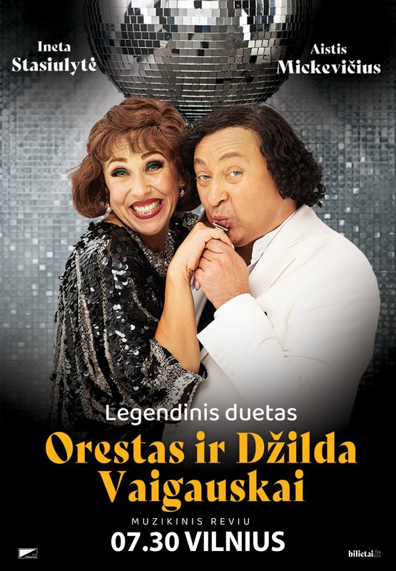 Pirkti bilietus Legendinis duetas ORESTAS IR DŽILDA VAIGAUSKAI (Vilnius) Vilnius, Vasaros terasa Liepa 30