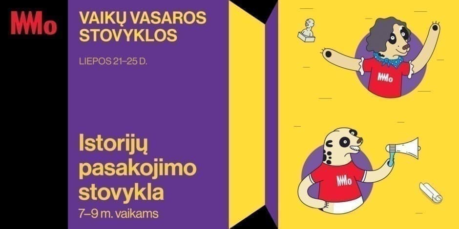 Pirkti bilietus Istorijų pasakojimo stovykla 7–9 m. vaikams MO muziejuje Vilnius, MO muziejus Liepa 21