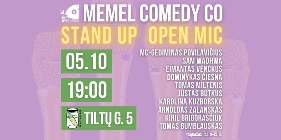 Pirkti bilietus STAND UPOpen Mic - Memel Comedy Co - (05.10) Rasãlas - Klaipėda Klaipėda, Baras Rasãlas Gegužė 10