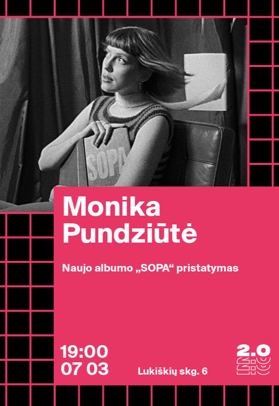 Pirkti bilietus Monika Pundziūtė: Sopa - Lukiškių kalėjimas 2.0 Vilnius, Lukiškių kalėjimas 2.0 Liepa 03