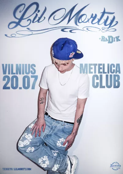 Pirkti bilietus Lil Morty | Vilnius Vilnius, Metelica Liepa 20