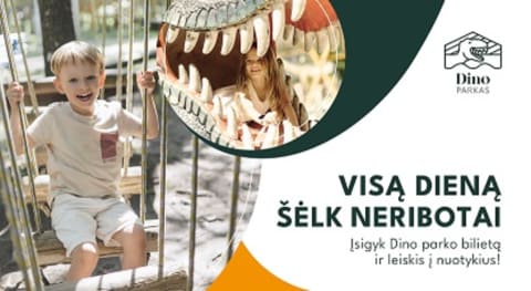 Pirkti bilietus Dinozaurų parkas Dino.lt Radailiai Klaipėda, Dinozaurų parkas Dino.lt Radailiai Gegužė 01 - Lapkritis 07