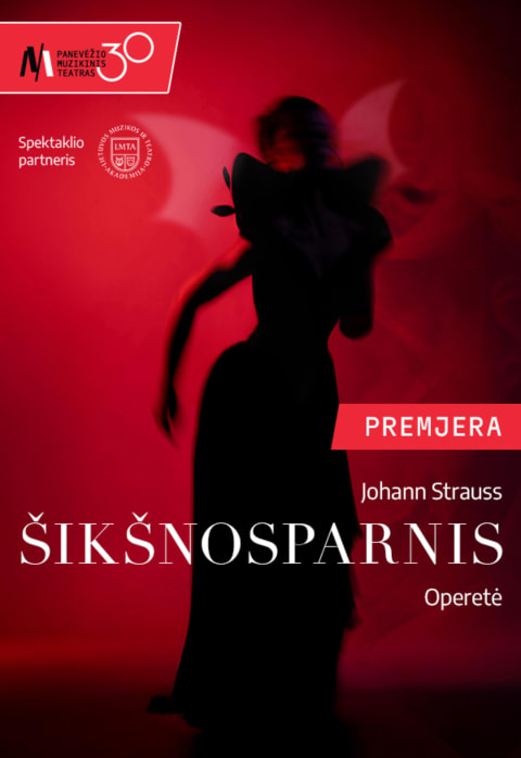 Pirkti bilietus PMT PREMJERA | operetė ŠIKŠNOSPARNIS Panevėžys, Panevėžio muzikinis teatras Gegužė 30
