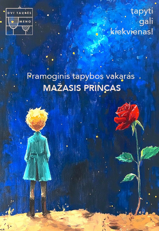 Pirkti bilietus Tapybos popietė: Mažasis princas Vilnius, Dvi taurės meno tapybos studija - dvaras Birželis 01