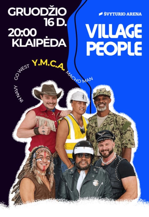 Buy tickets JAV grupės VILLAGE PEOPLE koncertas Y.M.C.A Klaipėda, Klaipėdos Švyturio arena December 16