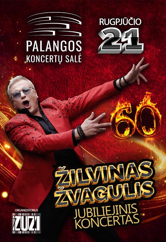 Pirkti bilietus Jubiliejinis Žilvino Žvagulio koncertas Palanga, Palangos koncertų salė Rugpjūtis 21