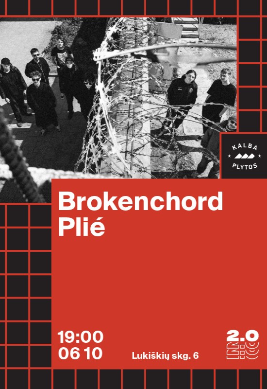 Pirkti bilietus Brokenchord x Plié - Lukiškių kalėjimas 2.0 Vilnius, Lukiškių kalėjimas 2.0 Birželis 10