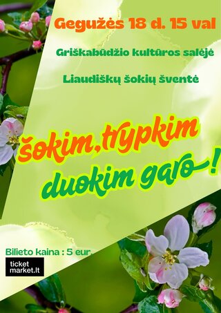 Pirkt biļetes Liaudiškų šokių šventė 