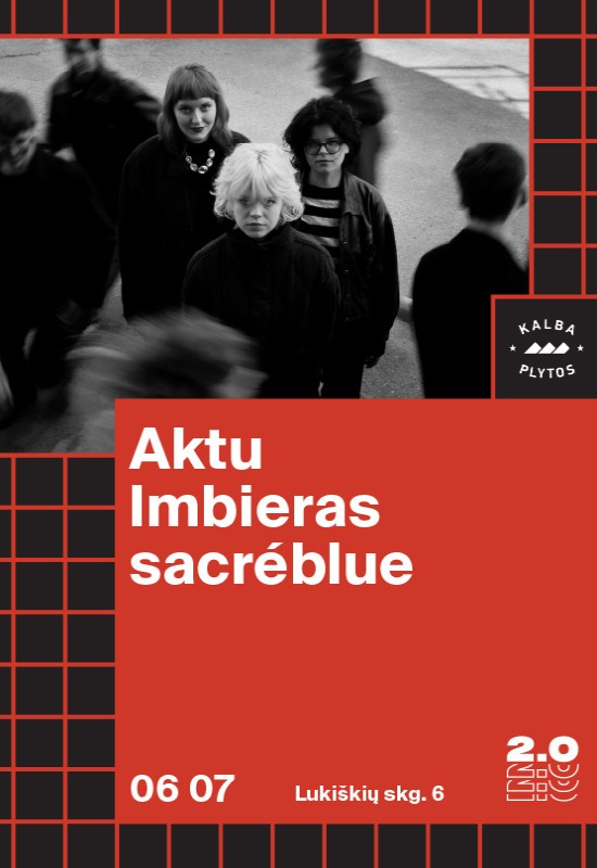 Pirkti bilietus Aktu x Imbieras x sacréblue - Lukiškių kalėjimas 2.0 Vilnius, Lukiškių kalėjimas 2.0 Birželis 07