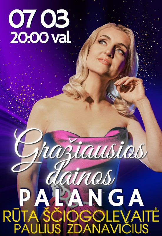 Pirkti bilietus Rūta Ščiogolevaitė | GRAŽIAUSIOS DAINOS Palanga, Palangos Kurhauzo koncertų salė Liepa 03