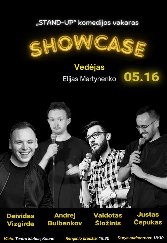 Pirkti bilietus Stand Up komedijos vakaras SHOWCASE Kaunas, Teatro klubas Gegužė 16