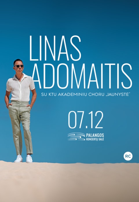 Pirkti bilietus Linas Adomaitis Palanga, Palangos koncertų salė Liepa 12
