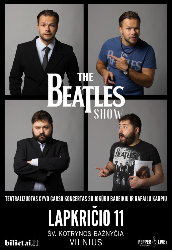 Pirkti bilietus THE BEATLES SHOW | Vilnius Vilnius, Šv. Kotrynos bažnyčia Lapkritis 11