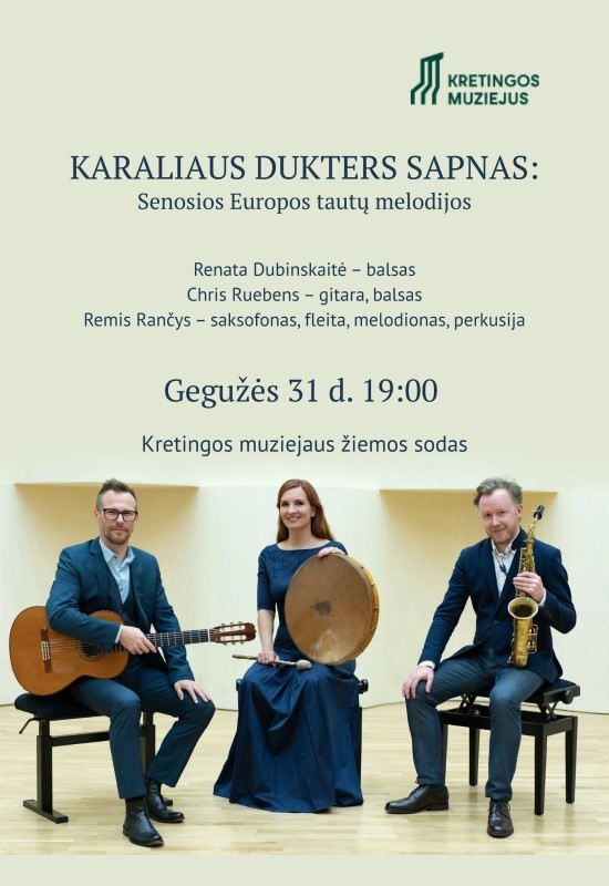 Pirkti bilietus Karaliaus dukters sapnas: Senosios Europos tautų melodijos Kretinga, Kretingos muziejus Gegužė 31