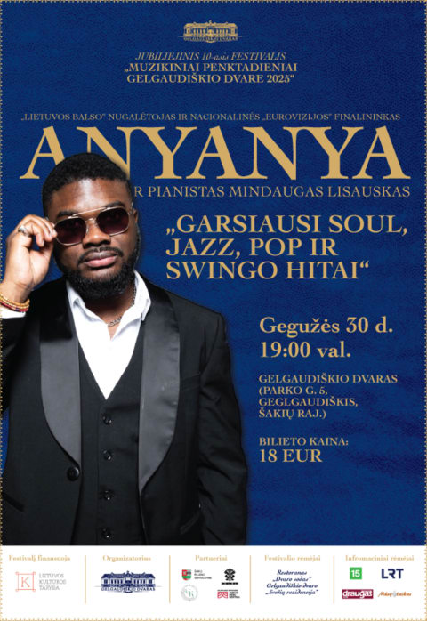 Pirkti bilietus Festivalio atidarymo koncertas „Garsiausi soul, jazz, pop ir swingo hitai“ Šakių raj. sav., Gelgaudiškio dvaras Gegužė 30