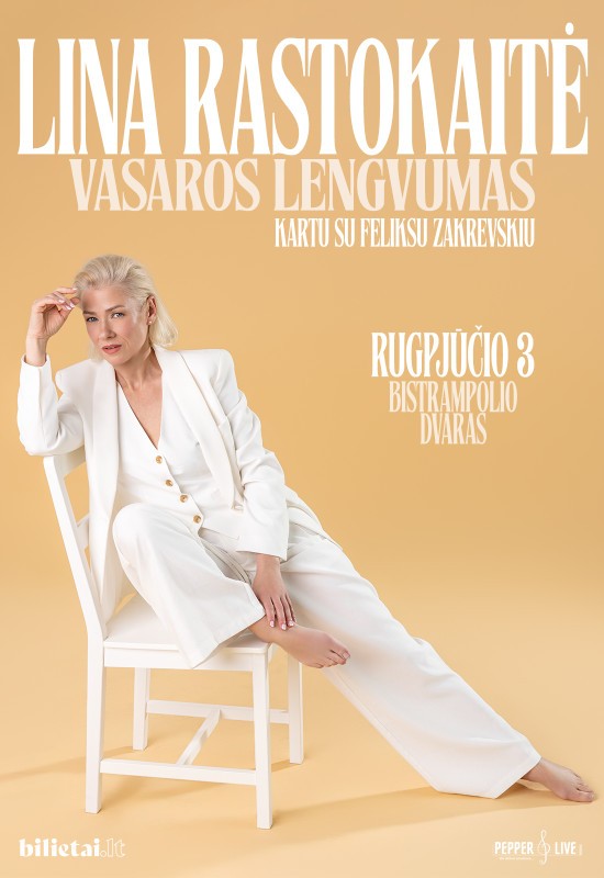 Pirkti bilietus Lina Rastokaitė: Vasaros lengvumas | Bistrampolis Panevėžys, Bistrampolio dvaras Rugpjūtis 03