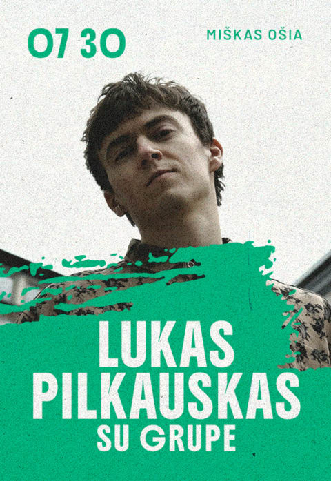 Pirkti bilietus MIŠKAS OŠIA: LUKAS PILKAUSKAS SU GRUPE Vilnius, Downtown Forest Hostel and Camping Liepa 30