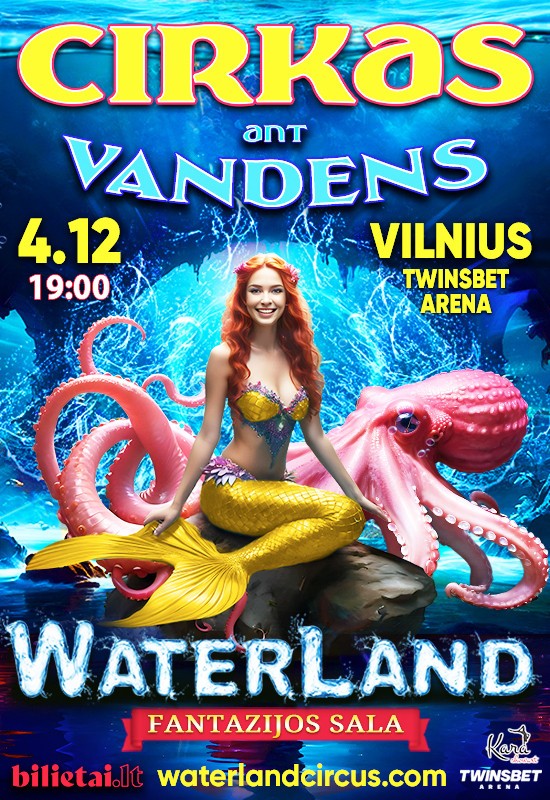 Pirkti bilietus WATERLAND Cirkas ant Vandens 